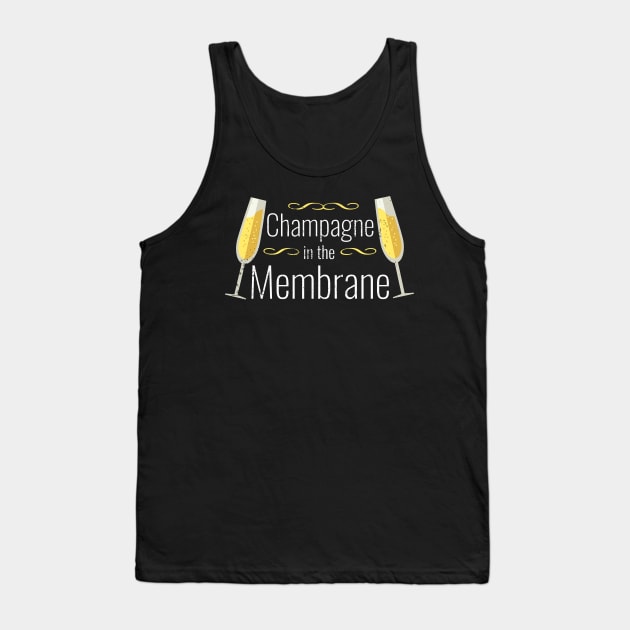 Funny Champagne in the membrane product Tank Top by SzarlottaDesigns